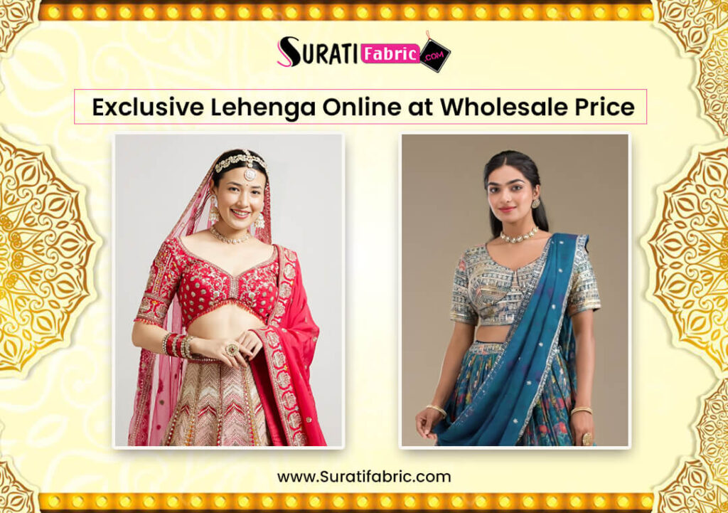 Exclusive Lehenga Online at Wholesale Price