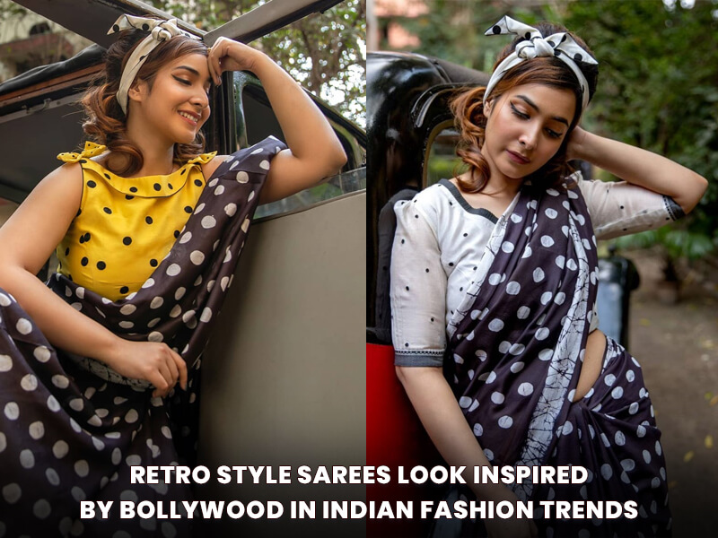 Retro style sarees - Latest Retro style sarees look inspired by