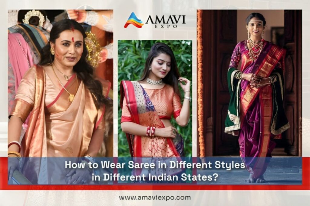 How to Wear Saree in Different Styles in Different Indian States